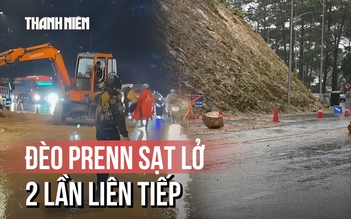 Đèo Prenn sạt lở 2 lần liên tiếp, hiểm họa 'treo lơ lửng trên đầu'