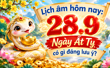 Lịch âm hôm nay 28.9 nhằm ngày 18 tháng 8 là ngày gì?
