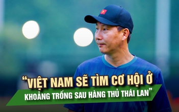 HLV Kim Sang-sik: ‘Biết rõ điểm mạnh và nơi có thể khai thác đội tuyển Thái Lan’