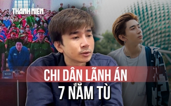 Khoảnh khắc tòa tuyên án ca sĩ Chi Dân