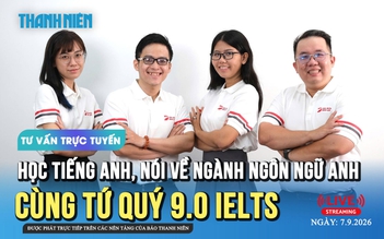 Tư vấn trực tuyến: Học tiếng Anh, nói về ngành ngôn ngữ Anh cùng Tứ quý 9.0 IELTS
