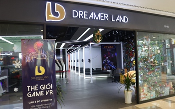 Dreamer Land: Chuyển mình để tiên phong lĩnh vực VR