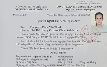 Truy nã bị can Nguyễn Đức Tâm, giám đốc Đức Tâm Land