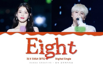 MV 'Eight' của IU và Suga (BTS) khuấy đảo các bảng xếp hạng