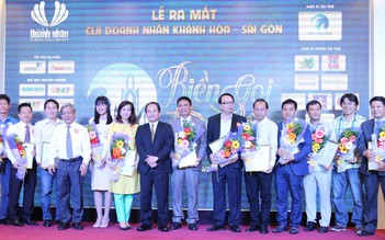 Ra mắt CLB Doanh nhân Khánh Hòa - Sài Gòn