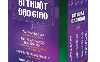 Bí thuật Đạo giáo - những điều kỳ lạ trong y thuật và pháp thuật phương Đông