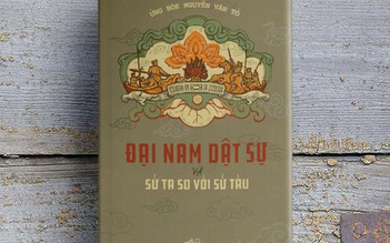 Lật lại sử Việt qua 2 chuyên khảo của học giả Nguyễn Văn Tố