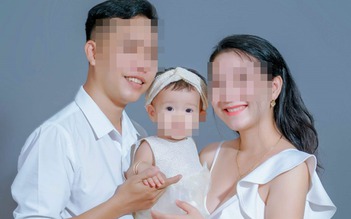 Gia đình 3 người nhiễm Covid-19: Cha mẹ đồng lòng phải khỏe vì con gái 2 tuổi