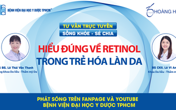 Hiểu đúng về retinol trong trẻ hóa làn da