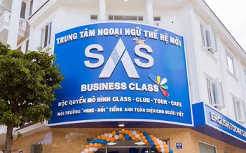 Đình chỉ hoạt động Trung tâm ngoại ngữ SAS tại nhiều tỉnh thành