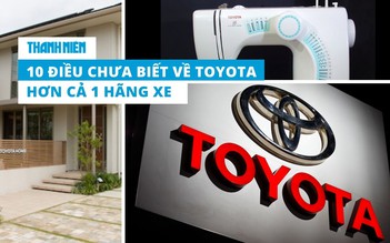 10 điều thú vị về Toyota - Hơn cả 1 hãng xe