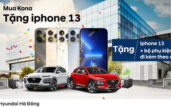 Mua Hyundai Kona - tặng iPhone 13