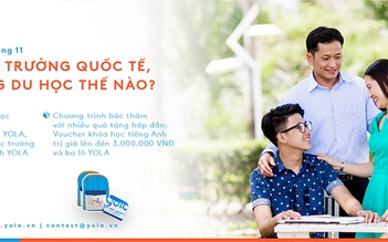 Hội thảo giáo dục YOLA: Không học trường quốc tế, định hướng du học thế nào