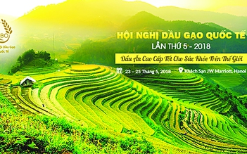 Hội nghị Dầu Gạo Quốc tế tổ chức ngày 23 - 25.5 tại Hà Nội