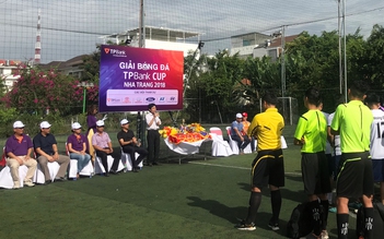 Giải bóng đá giao hữu TPBank Cup Nha Trang 2018