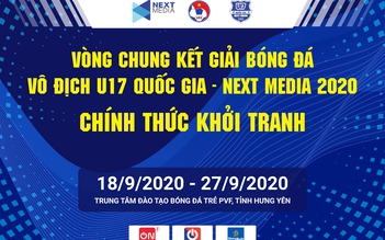 Vòng chung kết Giải bóng đá vô địch U17 Quốc gia - Next Media 2020