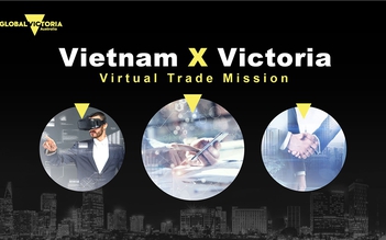 Sắp diễn ra Tuần lễ Xúc tiến thương mại Việt Nam và bang Victoria - Australia