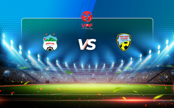 Trực tiếp bóng đá HAGL vs CLB An Giang, Cúp quốc gia, 17:00 23/04/2021