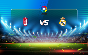 Trực tiếp bóng đá Granada CF vs Real Madrid, LaLiga, 03:00 13/05/2021