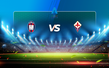 Trực tiếp bóng đá Crotone vs Fiorentina, Serie A, 20:00 23/05/2021