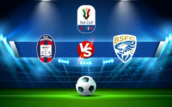 Trực tiếp bóng đá Crotone vs Brescia, Coppa Italia, 22:45 16/08/2021