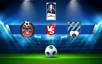 Trực tiếp bóng đá Highworth vs Shaftesbury Town, FA Cup, 21:00 04/09/2021