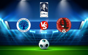 Trực tiếp bóng đá Spelthorne Sports vs Bedfont Sports, FA Cup, 21:00 04/09/2021