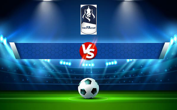 Trực tiếp bóng đá Bridlington vs Atherton, FA Cup, 01:45 08/09/2021
