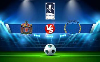 Trực tiếp bóng đá Marske vs Chester, FA Cup, 21:00 02/10/2021