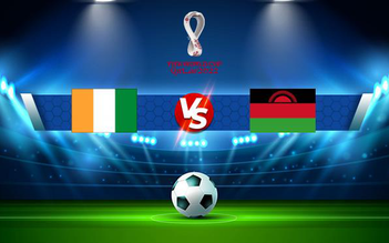 Trực tiếp bóng đá Ivory Coast vs Malawi, WC Africa, 23:00 11/10/2021