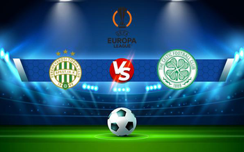 Trực tiếp bóng đá Ferencvaros vs Celtic, Europa League, 03:00 05/11/2021