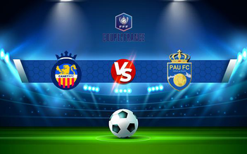 Trực tiếp bóng đá Canet Roussillon vs Pau FC, Coupe de France, 01:00 14/11/2021