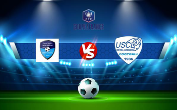 Trực tiếp bóng đá Molsheim Ernolsheim vs Creteil, Coupe de France, 22:30 14/11/2021