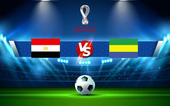 Trực tiếp bóng đá Egypt vs Gabon, WC Africa, 20:00 16/11/2021