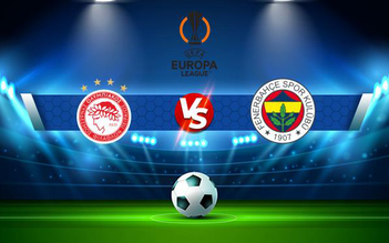 Trực tiếp bóng đá Olympiacos Piraeus vs Fenerbahce, Europa League, 03:00 26/11/2021