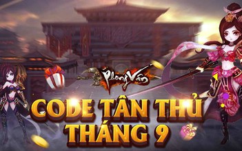 Phong Vân Vô Song tặng code tháng 9