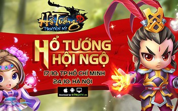 Hổ Tướng Truyền Kỳ tổ chức offline 2 miền Nam Bắc