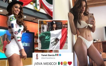 'Người đẹp thời tiết' Yanet Garcia mang điềm may cho tuyển Mexico
