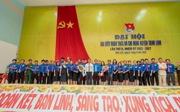 Nơi đầu tiên của cả nước hoàn thành đại hội Đoàn cấp huyện