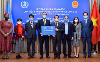 Việt Nam đóng góp cho WHO 50.000 USD chống Covid-19