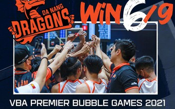 Dư âm VBA 2021: ‘Vua ngược dòng’ Danang Dragons