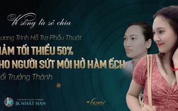 Dị tật sứt môi hở hàm ếch đâu chỉ là nỗi đau thể xác