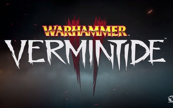 'Bom tấn' Warhammer: Vermintide 2 ra mắt trailer đầu tiên