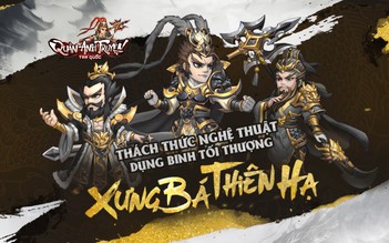 Xưng bá thiên hạ cùng Tam Quốc Quần Anh Truyện