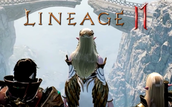 Lineage II M tung trailer giới thiệu thế giới cực rộng trong game