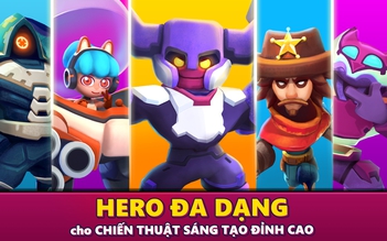 Heroes Strike - Game do người Việt sản xuất chính thức ra mắt