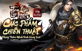 Công Thành Tam Quốc được Gamota 'tái sinh' dưới tên Tam Quốc Liệt Truyện