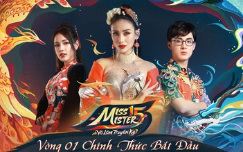 Miss & Mister Võ Lâm Truyền Kỳ 15 chính thức khởi động