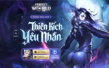 Perfect World VNG hé lộ môn phái mới trong phiên bản sắp tới