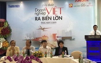 Doanh nghiệp Việt ra biển lớn